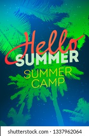 Tropical background poster. Hello Summer holiday poster. Summer camp party illustration. Vector art