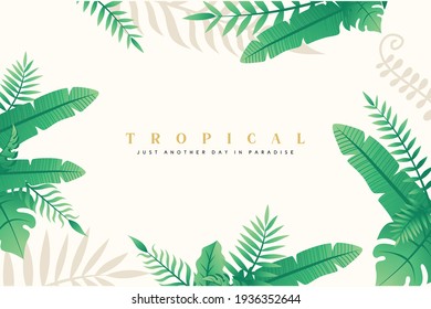 tropical background vector illustration, Exotic tropical leaves frame Lovely natural frame with tropical