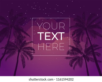 Tropical banner with palm tree and night sky and copy space. Vector template with place for your text for poster, banner, invitation. Vector illustration.