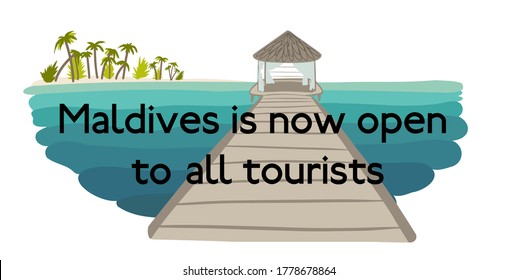 Tropical beach with bungalow and blue water with text - Maldives is now open to all tourists. The island opens its borders to all tourists after quarantine covid-19.