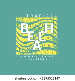 Tropical Beach Summer Party typography palm leaf seashore tee graphic poster