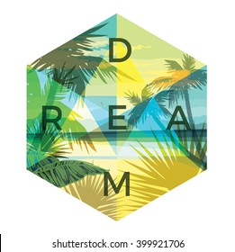 Tropical beach summer print with slogan for t-shirt graphic and other uses. Vector illustration.