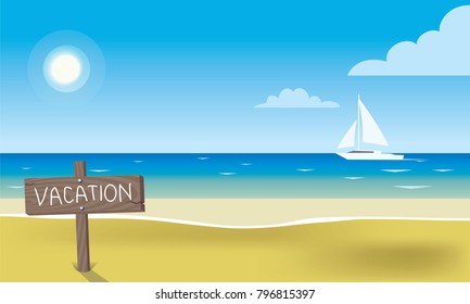 tropical beach with wooden sign and vacation inscription 