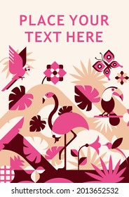 Tropical birds and flowers - abstract vector illustration, with flamingo, toucan, hummingbird, parrot, butterfly. Perfect for art prints, poster, gift card.