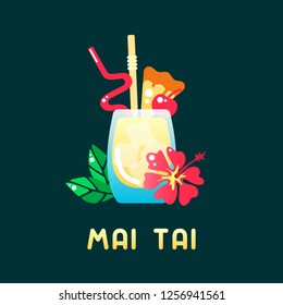 Tropical cocktail mai tai with decorations and name. Flat style vector illustration. Suitable for advertising, applications, menu design or web