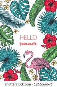 Tropical collection. Tropical design template. Hello summer frame. Flamingo, palm leaves and flowers vector illustration. Summer design