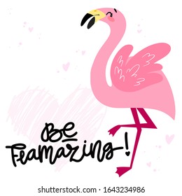 Tropical concept with pink flamingo. Summer design for postcards, posters, fabrics, prints. Modern front page with hand drawn lettering "Be flamazing".