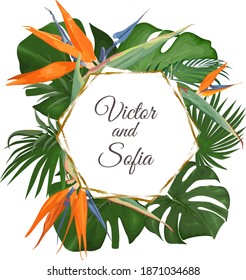 Tropical design for wedding invitation. Strelitzia flowers, monstera, palm leaves.
