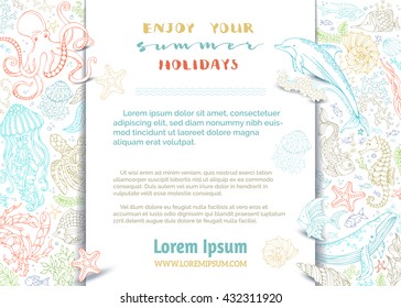 Tropical doodles ocean life background. Colourful contours of dolphin, turtle, fish, octopus, starfish, crab, shell, jellyfish, seahorse, seaweed, waves. Underwater sea life. There is place for text.