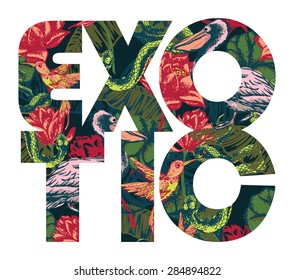 Tropical exotic print with slogan for t-shirt graphic and other uses. Vector illustration.