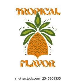 Sabor Tropical. Escrito em amarelo e com um abacaxi como imagem central. Vetor para serigrafia, dtg, dtf, t-shirts, sinais, banners, Subimation Jobs ou para qualquer aplicação