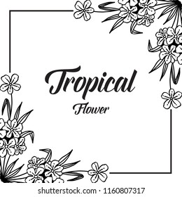 Tropical flower with flower frame hand draw vector illustration