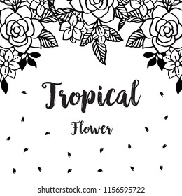 Tropical flower greetng card hand lettering vector illustration