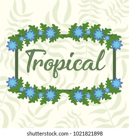 Tropical flowers design