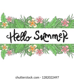 Tropical flowers and leaves border with Hello Summer lettering