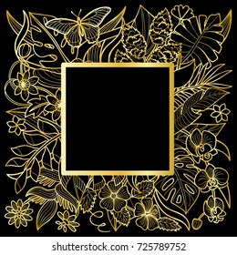 Tropical flowers and plants square frame. Floral gold composition on black background for greeting cards, luxury mock ups.