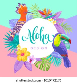 Tropical flyer with birds, palm leaves and exotic flowers. Round frame. Vector illustration.