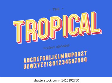 Tropical font 3d bold style. Modern typography for summer party poster, t shirt, flier, decoration, card, sale banner, printing on fabric, industrial. Cool typeface. Trendy alphabet. Vector 10 eps