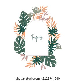 Tropical frame. Ready vector illustration in pastel colors with jungle leaves.