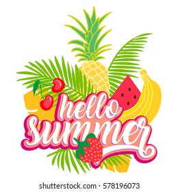 Tropical fruit background with leaves. Hello summer typographic vector illustration.