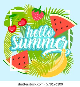 Tropical fruit background with leaves. Hello summer typographic vector illustration.