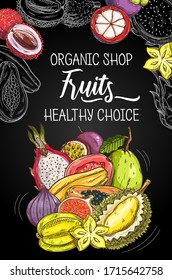 Tropical fruits farm market and orgnaic food shop, vector poster. Natural healthy exotic durian, figs and carambola starfruit, guava, pithaya dragonfruit and mangosteen, lichee and passion fruit