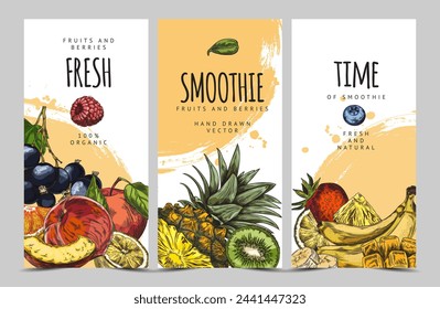 Tropical fruits and juicy berries smoothie sketch on vector design flyers set. Fresh orange, apple, bananas, pineapple strawberries, raspberries hand drawn. Healthy organic natural food