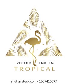 Tropical golden  triangular emblem. Exotic logo with flamingos and palm leaves. Abstract tropical sign design template. Isolation. Vector illustration