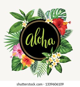 Tropical Hawaiian flyer with exotic flowers and palm leaves. Round frame. Template design. Vector illustration.