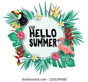 Tropical Hello Summer Poster Design with Space for Text in the Middle with 3D Realistic, Tropical Leaves, Flowers, Toucan and Flamingo in Isolated Background. Vector Illustration
