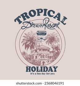 Tropical holiday T-shirt design For Resort Vibes, beach resort with big waves, malibu beach, summer vibes hand draw, summer slogan with beach illustration, Hawaii, Aloha surf typography for t-shirt 