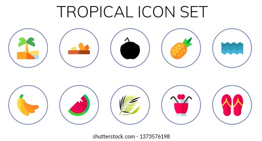 tropical icon set. 10 flat tropical icons.  Simple modern icons about  - oasis, banana, sandals, watermelon, cocktail, palm, pineapple, sea, flip flops