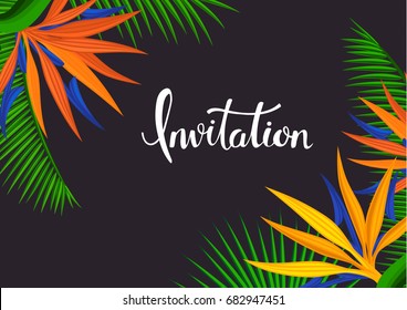 tropical invitation card background with strelitzia flowers, palm leaves on black backdrop