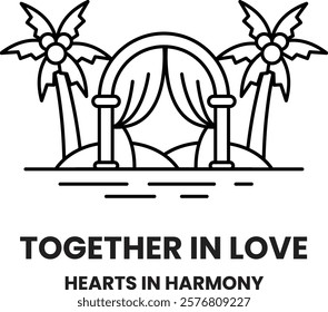 A tropical island with palm trees and a blue archway. The image is titled "Together in Love: Hearts in Harmony"