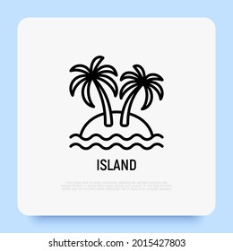 Tropical island thin line icon: palms, sand and sea. Modern vector illustration of summer vacation.
