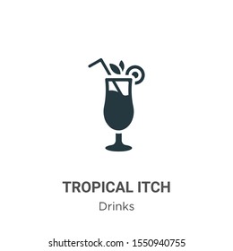 Tropical itch vector icon on white background. Flat vector tropical itch icon symbol sign from modern drinks collection for mobile concept and web apps design.