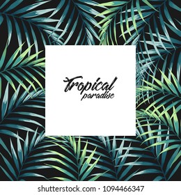 Tropical jungle palm tree leaves on black background. Text placeholder in the middle. Event invitation template. Vector design illustration. Vintage style. Dark background.