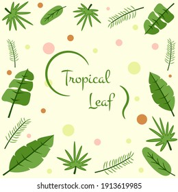 Tropical Leaf Flat Design Illustration