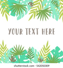 Tropical leafs. Template with place for your text