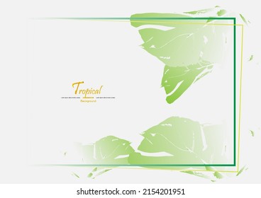 Tropical leafs template with white background,Nature template,green vector background,EPS.10
