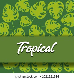 Tropical leaves design