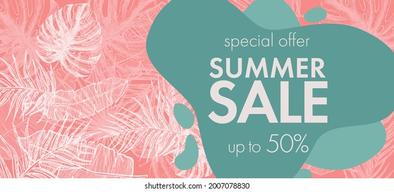 Tropical leaves pattern. Summer Sale. Hand drawn illustration.	