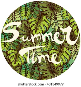 Tropical Leaves Pattern with Text "Summer Time" in the circle