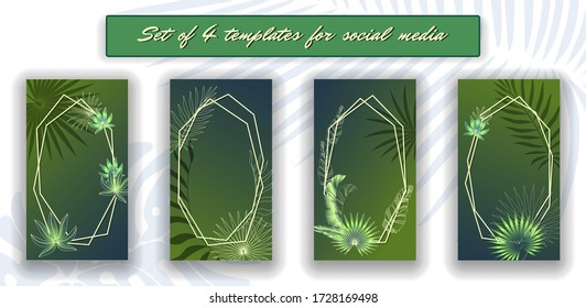 Tropical leaves social media frames. 4 Stories template kit. Vector design backgrounds for smartphone. Jungle foliage backdrop.