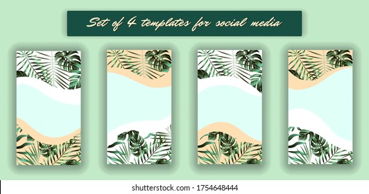 Tropical leaves social media frames. 4 Instagram Stories template kit. Vector design backgrounds for smartphone. Jungle foliage backdrop.