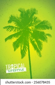 Tropical Lifestyle Summer Beach Party. Creative Vector Poster Concept. Palm Tree On Distressed Background illustration