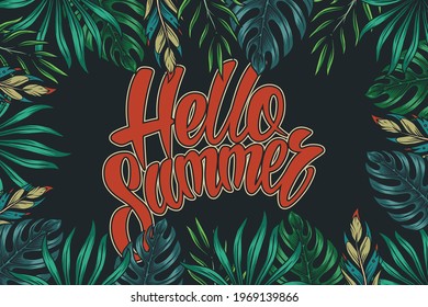 Tropical natural vintage colorful template with Hello Summer red inscription and exotic leaves on dark background vector illustration