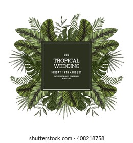 Tropical palm leaves. Wedding invitation template. Vector illustration