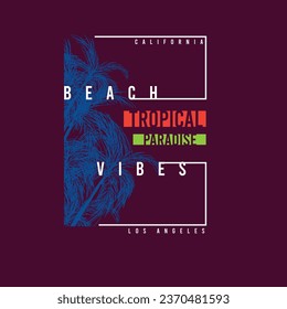 Tropical paradise beach vibes typography summer palm tree tee graphic print