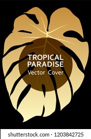 Tropical paradise gold leaf vector cover. Fashionable floral A4 design. Exotic tropic plant leaf vector. Summer card design. Tropical forest plant element, circle frame and title place